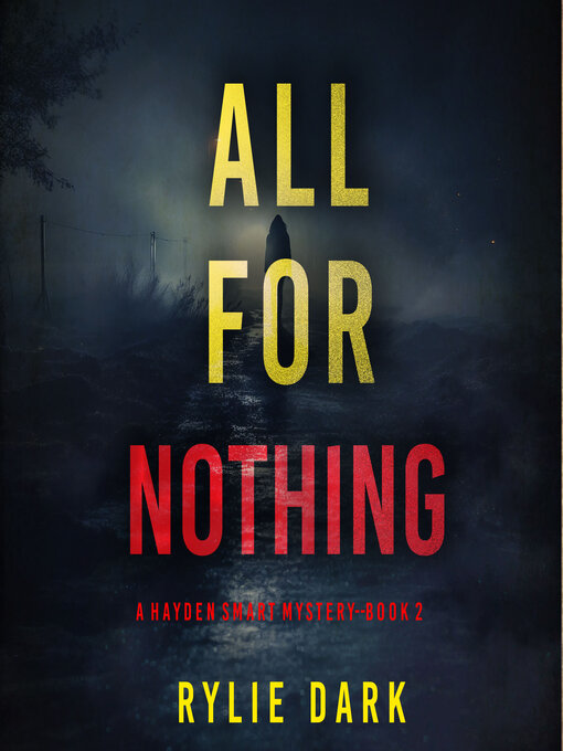 Title details for All For Nothing by Rylie Dark - Wait list